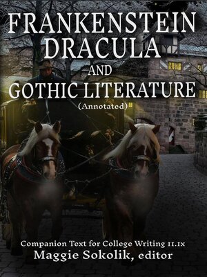 cover image of Frankenstein, Dracula, and Gothic Literature (Annotated)